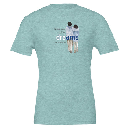 La stessa materia di cui sono fatti i sogni – T-shirt letteraria – Maglietta Onirica