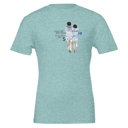 La stessa materia di cui sono fatti i sogni – T-shirt letteraria – Maglietta Onirica