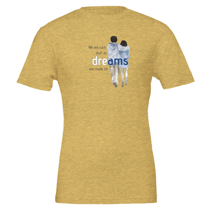La stessa materia di cui sono fatti i sogni – T-shirt letteraria – Maglietta Onirica