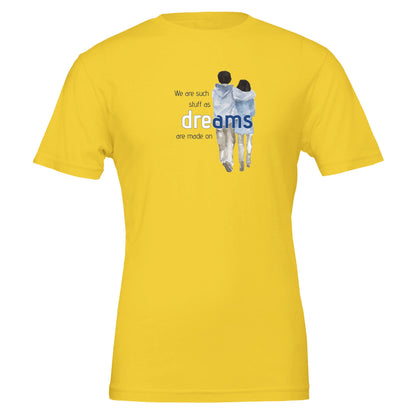 La stessa materia di cui sono fatti i sogni – T-shirt letteraria – Maglietta Onirica