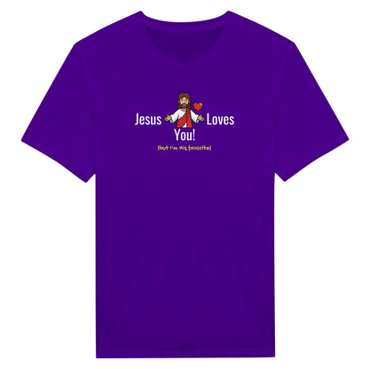Jesus Loves You (But I’m His Favorite) – Funny Christian Humor T-Shirt