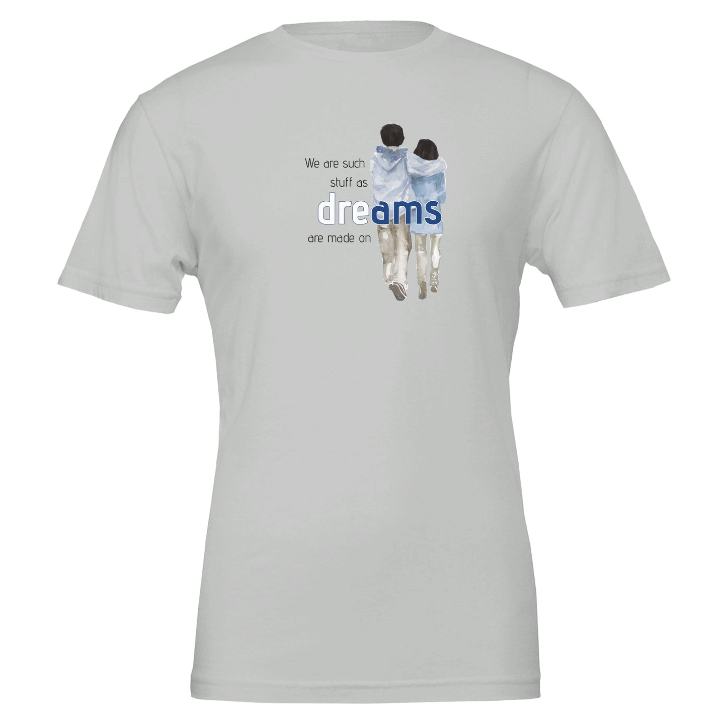 La stessa materia di cui sono fatti i sogni – T-shirt letteraria – Maglietta Onirica