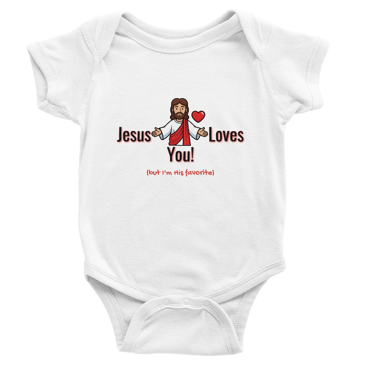 Jesus Loves You But I’m His Favorite Classic Baby Short Sleeve Bodysuit - Funny Christian Humor Baby Outfit