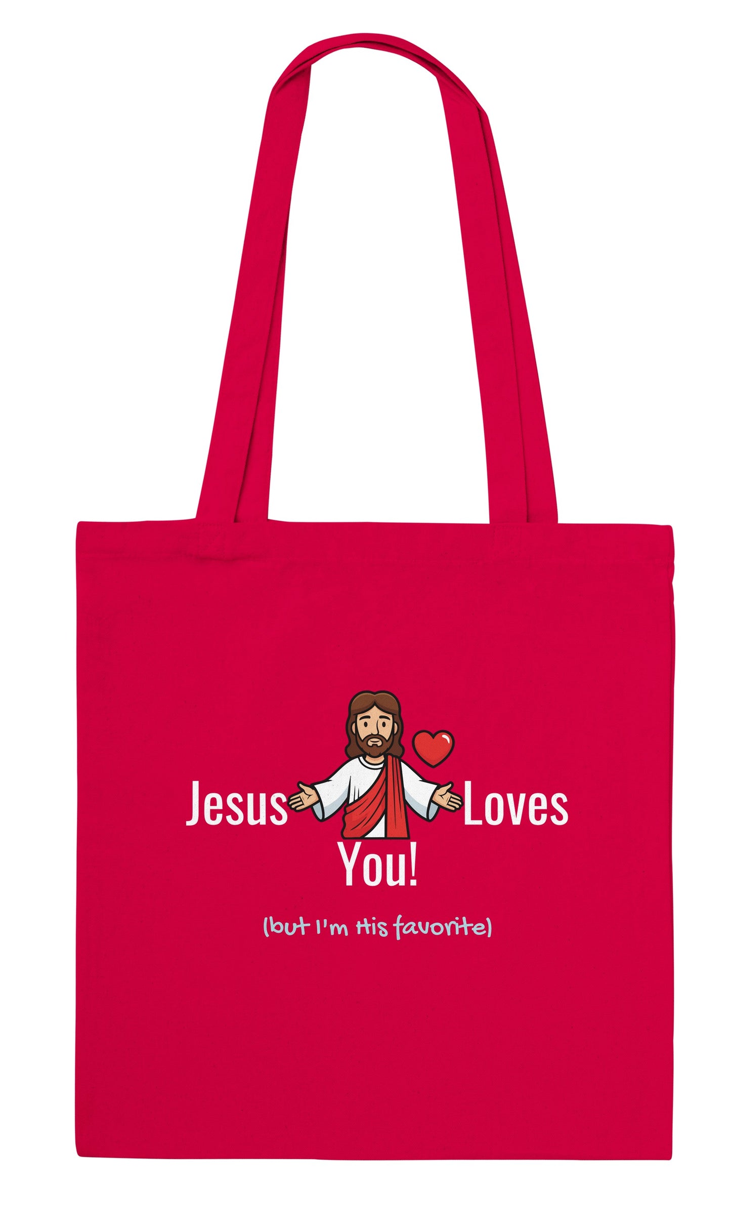 Tote Bag "Jesus Loves You (but I'm his favorite)" – Borsa in Tela Divertente, Regalo Ironico Cristiano