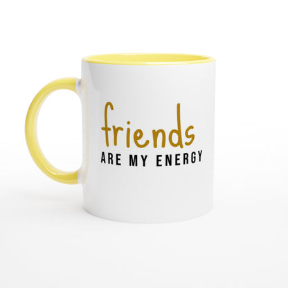 Friends Are My Energy – Tazza in Ceramica Dedicata all'Amicizia