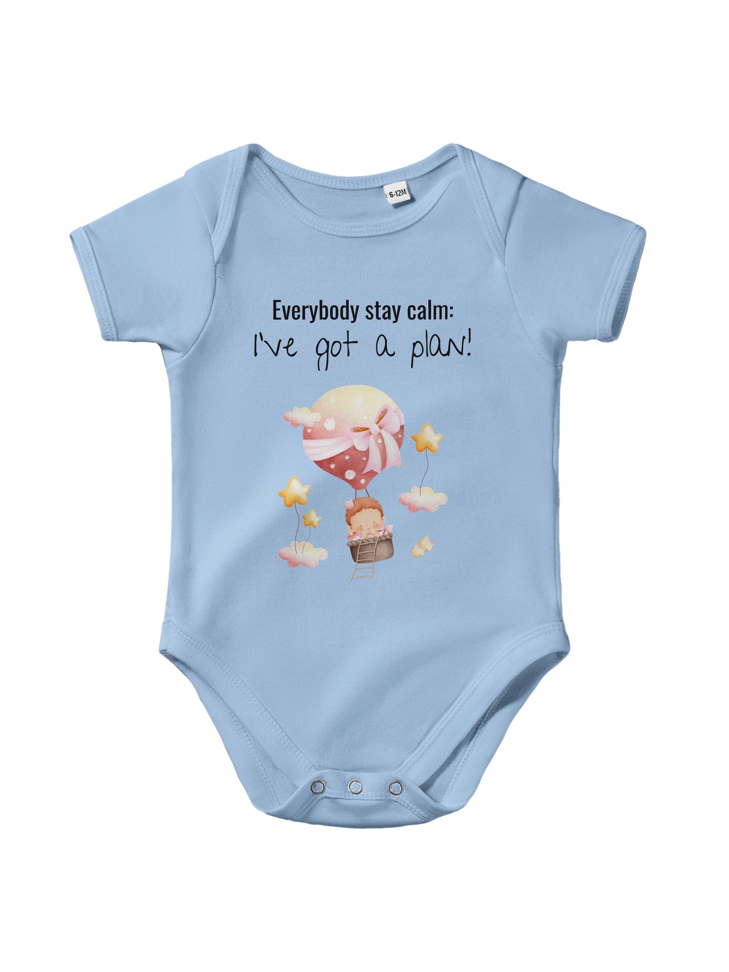 "Everybody Stay Calm! I’ve Got a Plan” Baby Bodysuit – Cute flying Baby Design