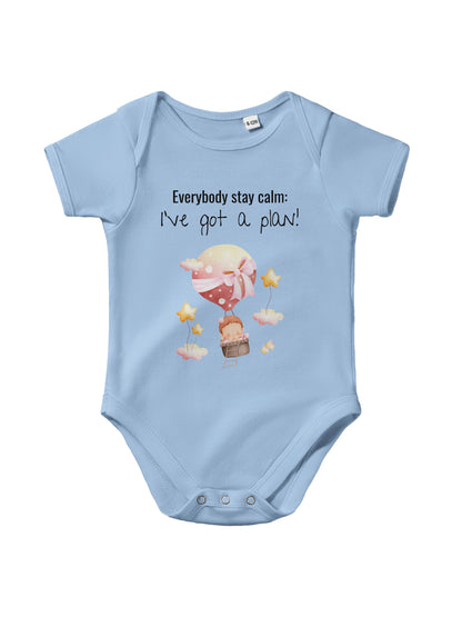 "Everybody Stay Calm! I’ve Got a Plan” Baby Bodysuit – Cute flying Baby Design