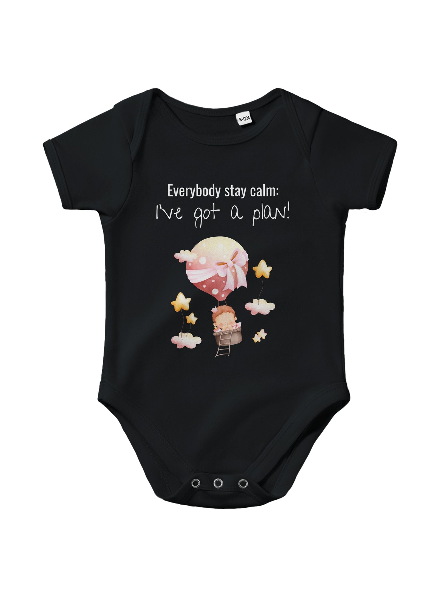 "Everybody Stay Calm! I’ve Got a Plan” Baby Bodysuit – Cute flying Baby Design