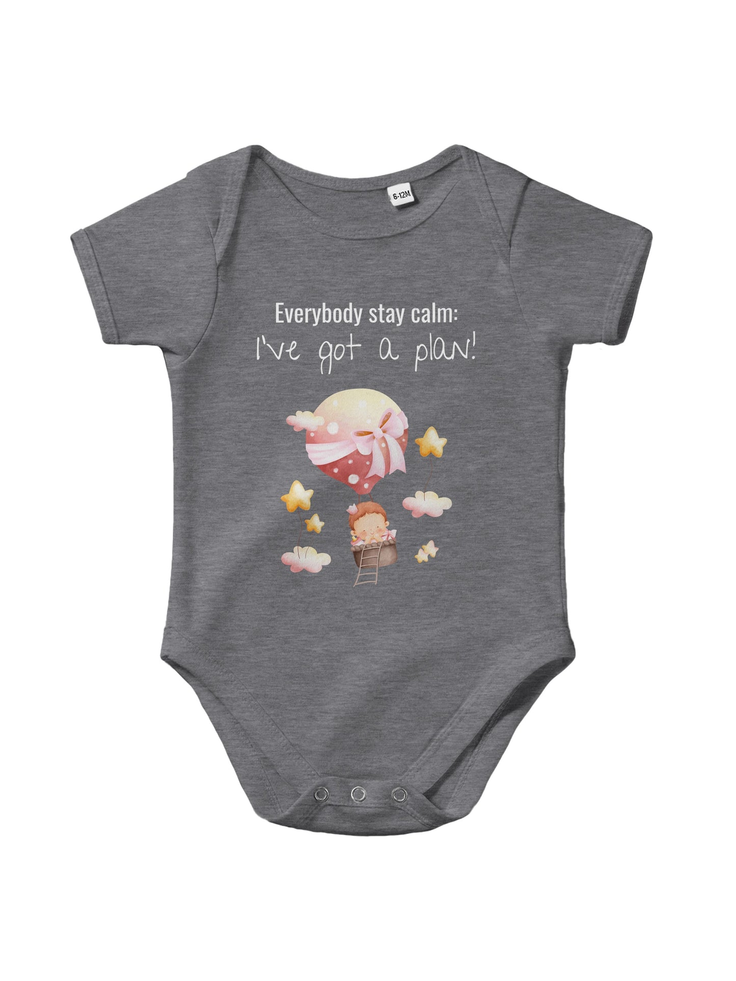 "Everybody Stay Calm! I’ve Got a Plan” Baby Bodysuit – Cute flying Baby Design