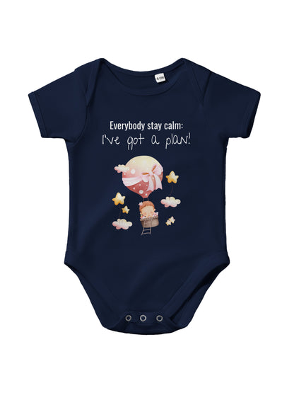 "Everybody Stay Calm! I’ve Got a Plan” Baby Bodysuit – Cute flying Baby Design