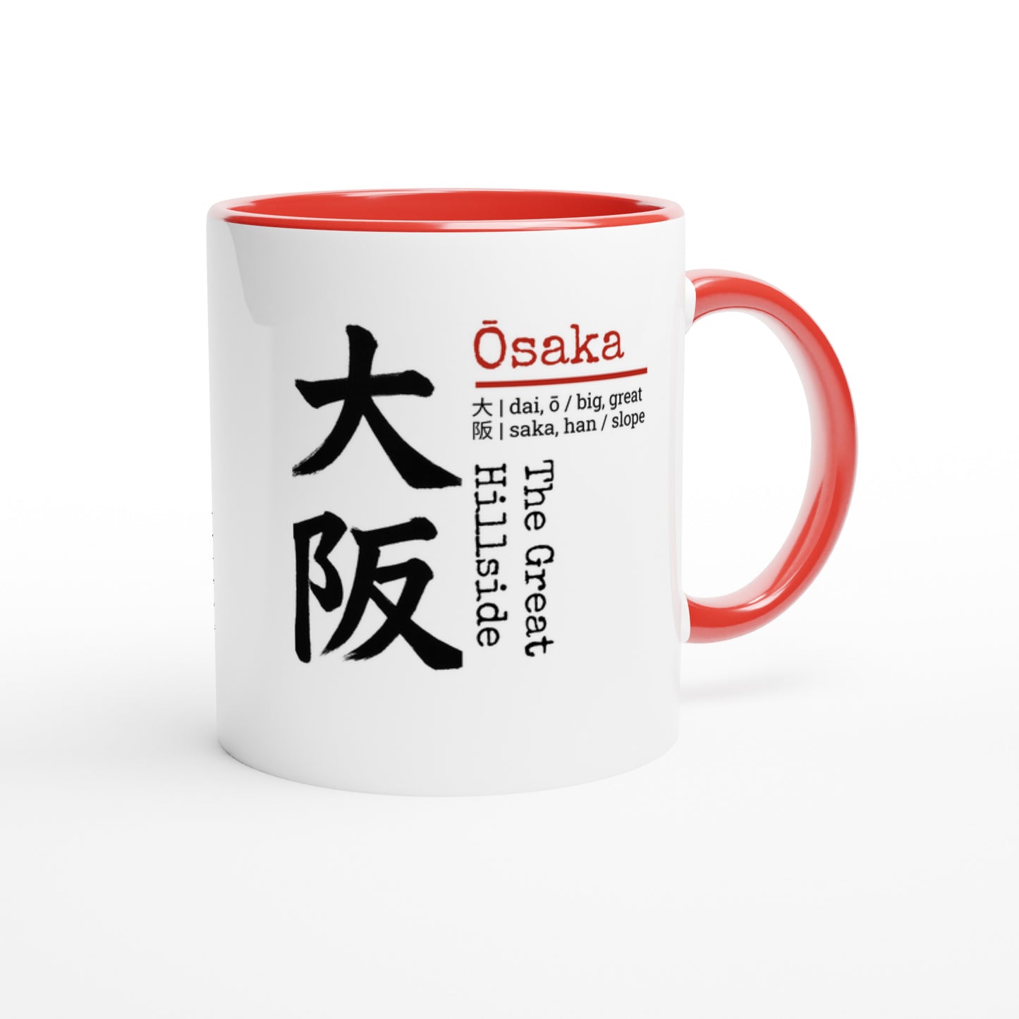 Osaka / The Great Hillside - Tazza Giappone in Ceramica con Kanji e Significato