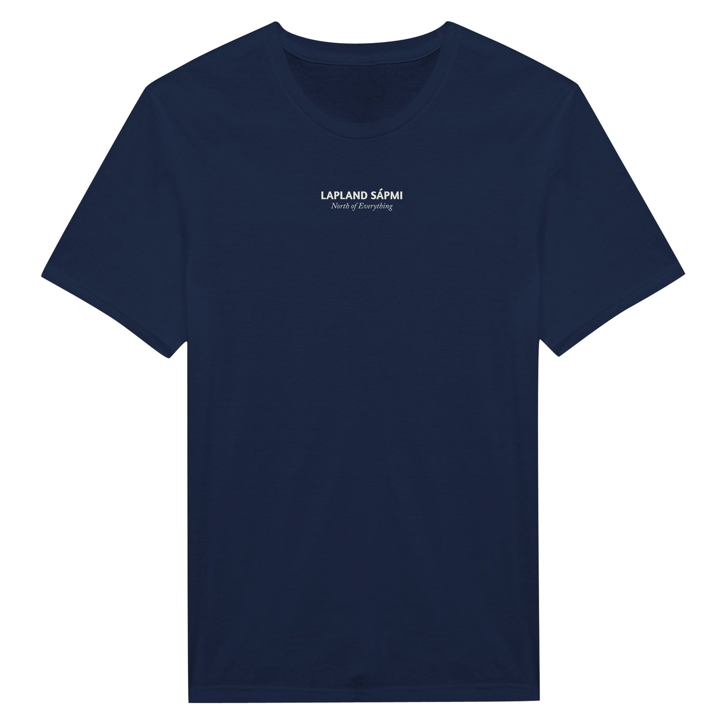 T-shirt Lapland Sápmi "North of Everything" – Maglietta Minimalista Lapponia – Unisex