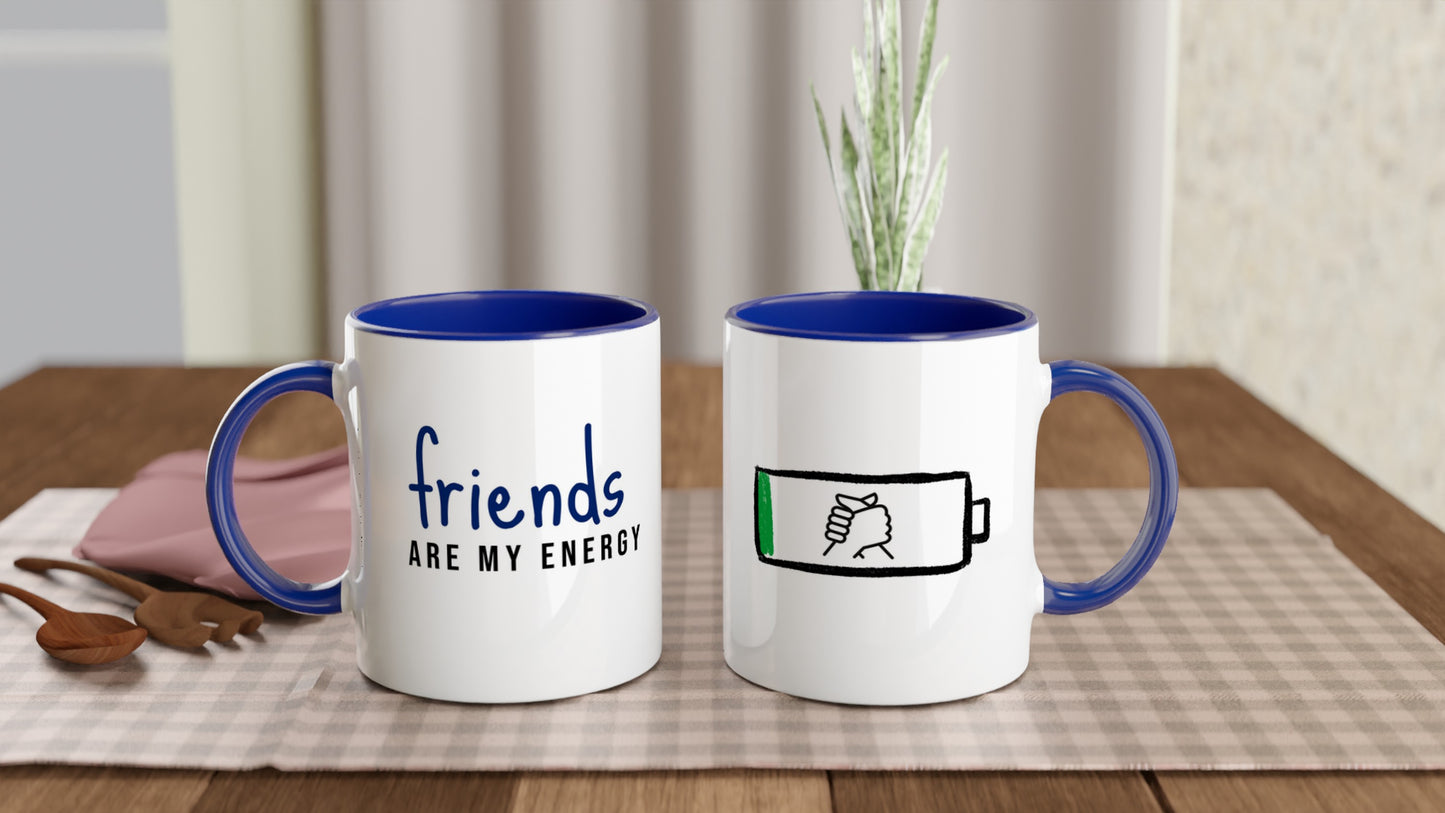 Friends Are My Energy – Tazza in Ceramica Dedicata all'Amicizia