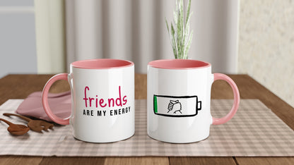 Friends Are My Energy – Tazza in Ceramica Dedicata all'Amicizia